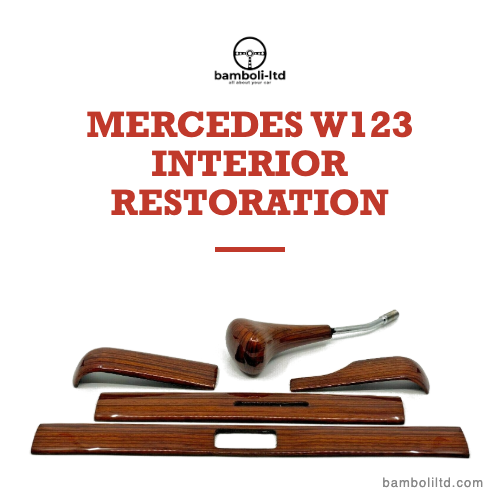Mercedes W123 interior restoration parts checklist — Bamboli blog cover