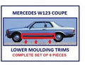 Mercedes W123 Coupe Rocker Panel Lower Moulding Trim Set Of 6 Pieces